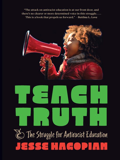 Title details for Teach Truth by Jesse Hagopian - Wait list